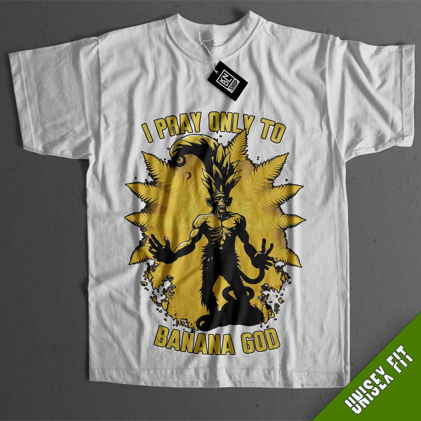 a white t - shirt with the words i pray only to banana go on it