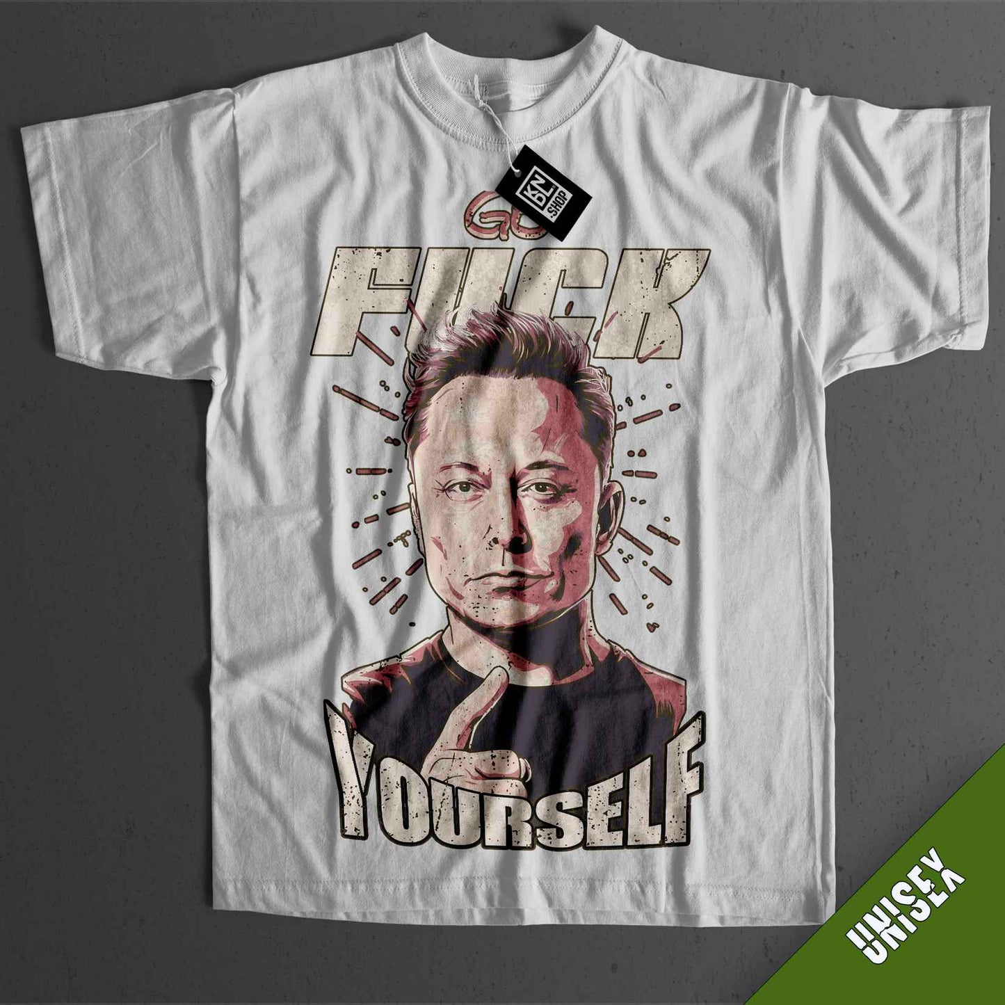 TEE NR 505 | GO FUCK YOURSELF | ELON MUSK SHORT SLEEVE T-SHIRT FOR M/F